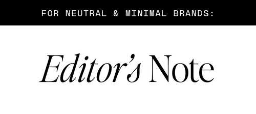 Text: 'for neutral & minimal brands', featuring a preview of the font 'Editors Note'